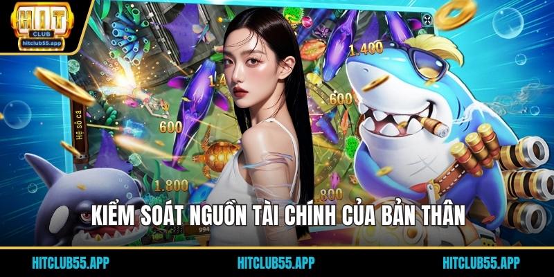Kiểm soát nguồn tài chính của bản thân